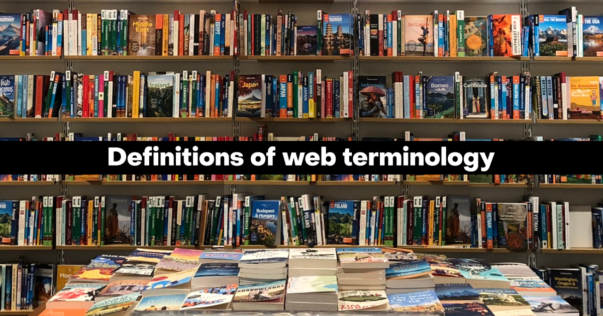 Definitions of web terminology